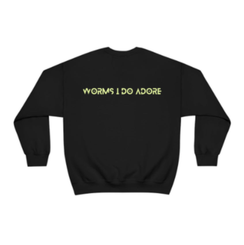 Worm I Do Adore Sweatshirt